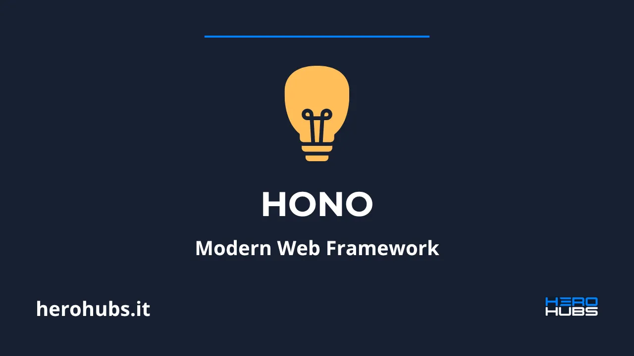 Hono: simplicity and power for modern web applications