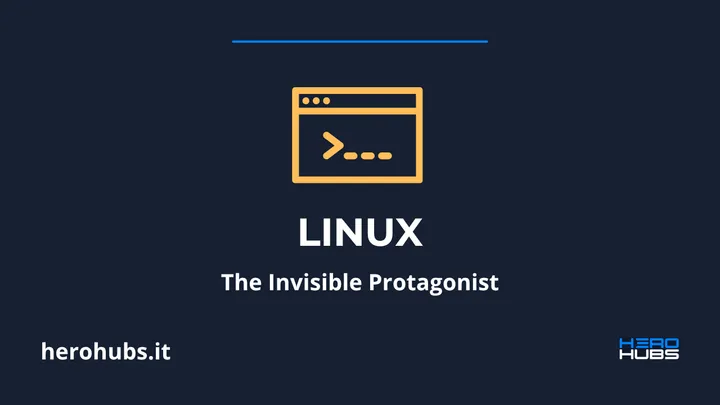 Linux: the invisible protagonist of the digital world